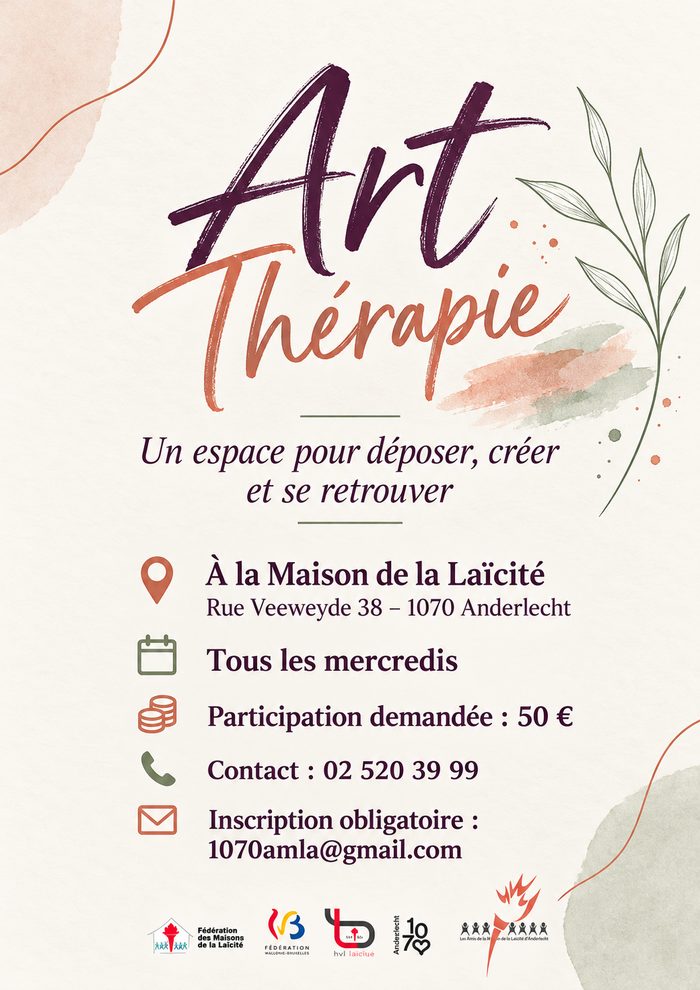 Affiche Art-thérapie : un espace pour déposer, créer et se retrouver. Tous les mercredis à la Maison de la Laïcité, participation demandée 50 euros, inscription obligatoire.